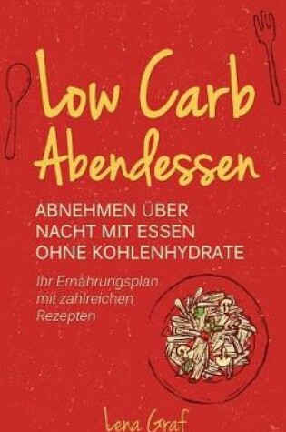Cover of Low Carb Abendessen