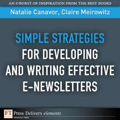 Book cover for Simple Strategies for Developing and Writing Effective E-Newsletters