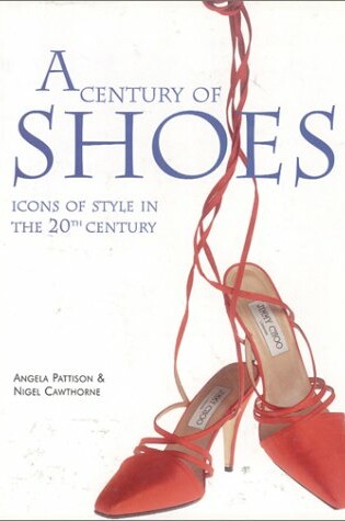 Cover of A Century of Shoes