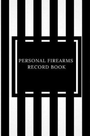 Cover of Personal Firearms Record book