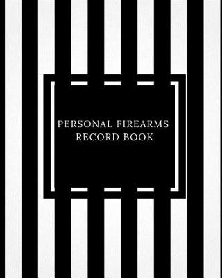 Book cover for Personal Firearms Record book