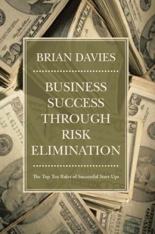 Cover of Business Success through Risk Elimination