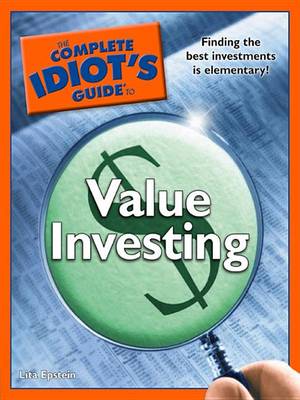 Cover of The Complete Idiot's Guide to Value Investing