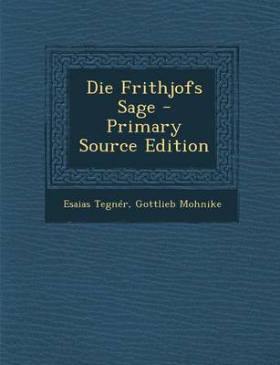 Book cover for Die Frithjofs Sage - Primary Source Edition