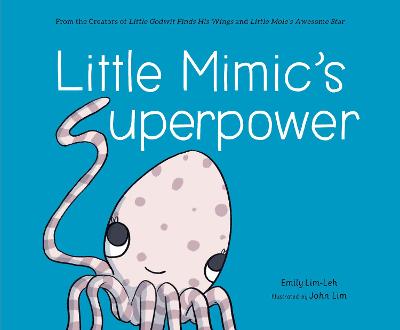 Book cover for Little Mimic’s Superpower