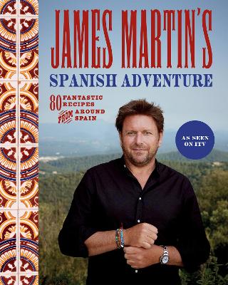 Book cover for James Martin's Spanish Adventure