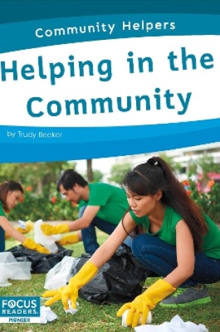 Cover of Community Helpers: Helping in the Community