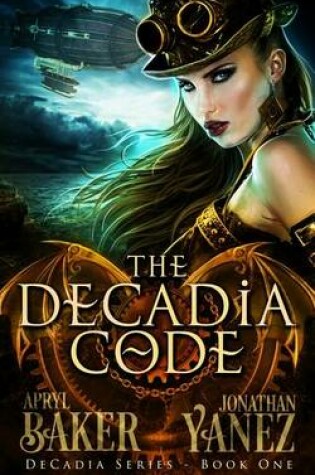 Cover of The Decadia Code