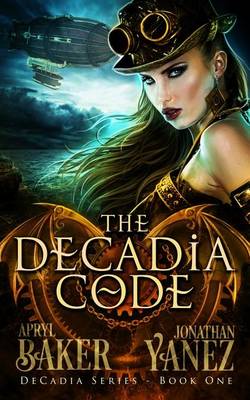 Book cover for The Decadia Code