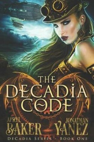 Cover of The Decadia Code