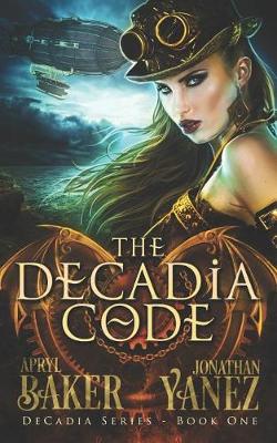 Book cover for The Decadia Code