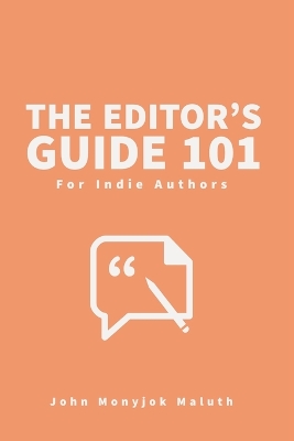 Book cover for The Editor's Guide 101