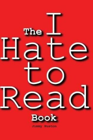 Cover of The I Hate to Read Book