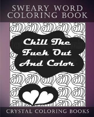 Book cover for Sweary Word Coloring Book