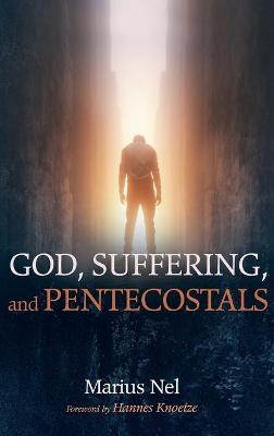 Book cover for God, Suffering, and Pentecostals