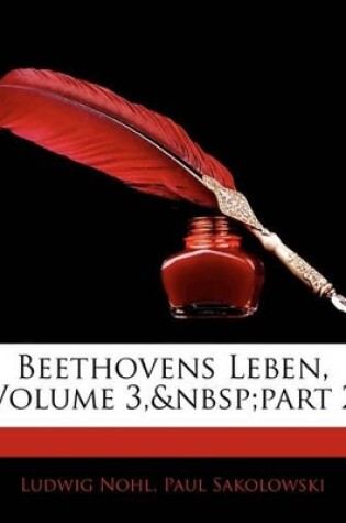 Cover of Beethovens Leben, Volume 3, Part 2