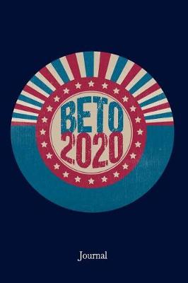 Book cover for Beto 2020 Journal