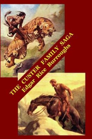 Cover of The Custer Family Saga