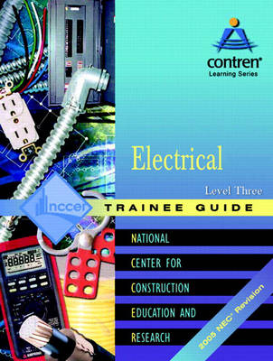 Book cover for Electrical Level 3 Trainee Guide, 2005 NEC revision, Looseleaf