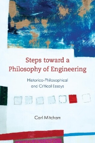 Cover of Steps toward a Philosophy of Engineering