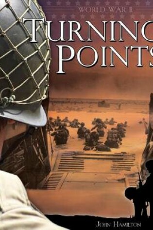 Cover of World War II: Turning Points