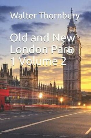 Cover of Old and New London Part 1 Volume 2