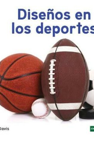 Cover of Diseños En Los Deportes (Patterns in Sports)