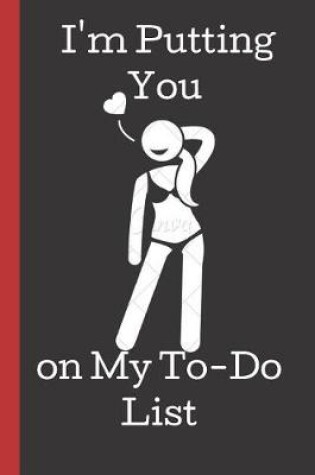 Cover of I'm Putting You on My To-Do List