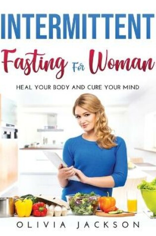 Cover of Intermittent Fasting for Woman