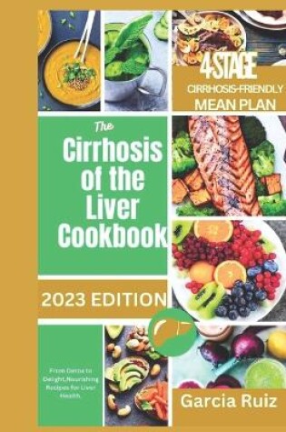 Cover of The Cirrhosis of the Liver Cookbook