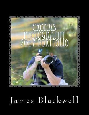 Book cover for Cronas Photography 2017 Portfolio