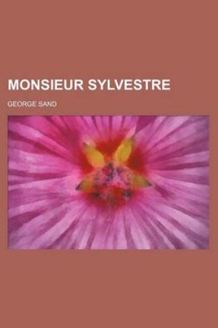 Cover of Monsieur Sylvestre (Volume 8)