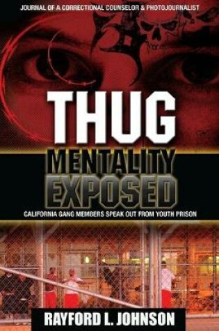 Cover of Thug Mentality Exposed Book