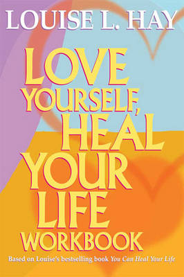 Book cover for Love Yourself, Heal Your Life (Workbook)