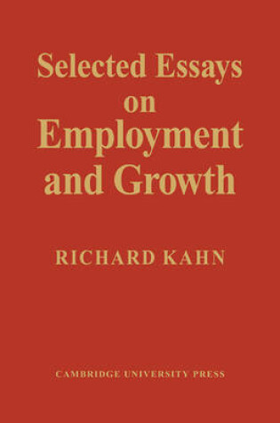 Cover of Selected Essays on Employment and Growth