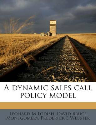 Book cover for A Dynamic Sales Call Policy Model