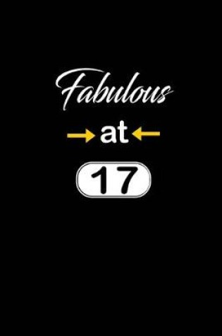 Cover of Fabulous at 17