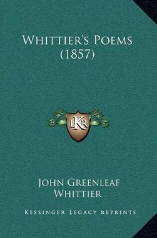 Cover of Whittier's Poems (1857)