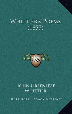 Book cover for Whittier's Poems (1857)