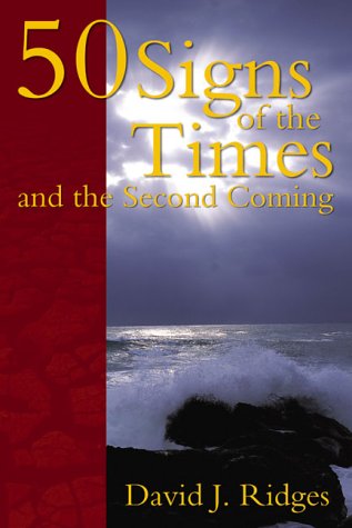 Cover of 50 Signs of the Times and the Second Coming