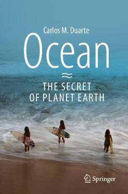 Book cover for Ocean - The Secret of Planet Earth