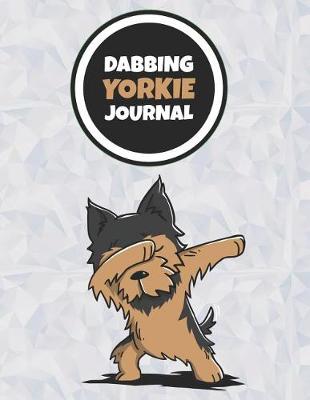 Book cover for Dabbing Yorkie Journal