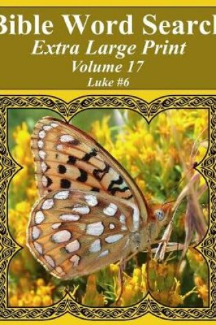 Cover of Bible Word Search Extra Large Print Volume 17