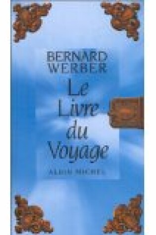 Cover of Le Livre Du Voyage