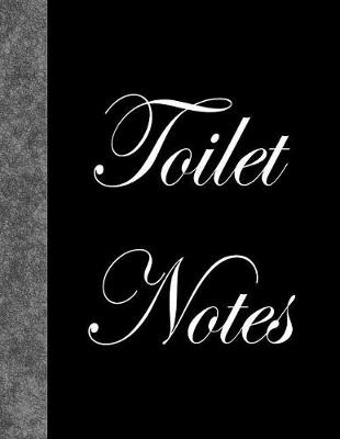 Book cover for Toilet Notes