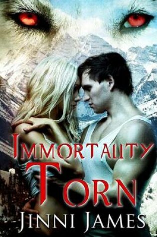 Cover of Immortally Torn