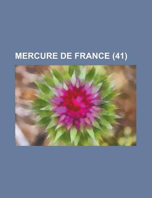 Book cover for Mercure de France (41 )