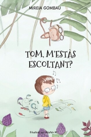 Cover of Tom, m'estàs escoltant?