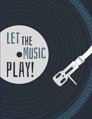 Book cover for Let The Music Play