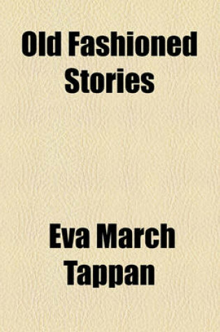 Cover of Old Fashioned Stories